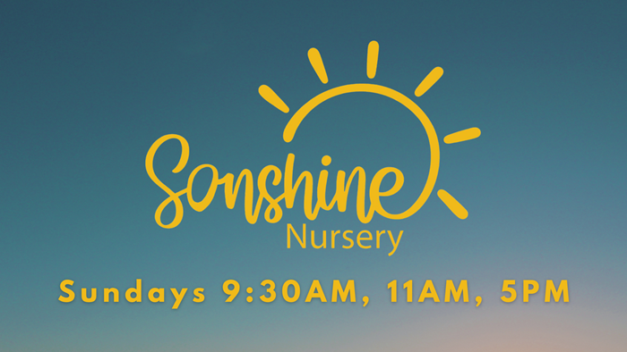 Sonshine Nursery  (newborn - 3 years old)